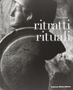 Ritratti rituali. Ediz. illustrata