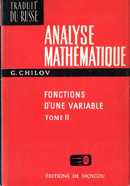 Analyse mathematique : Fonctions d'une variable (tome II) - copertina