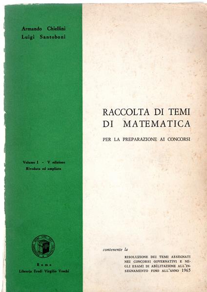 Raccolta di temi di matematica - Armando Chiellini - copertina