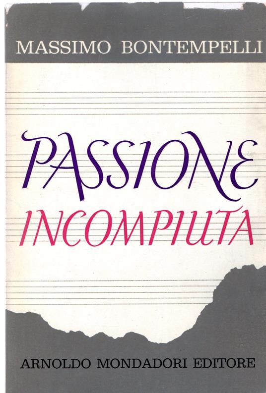 Passione incompiuta - Massimo Bontempelli - copertina