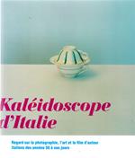 Kaleidoscope d'Italie