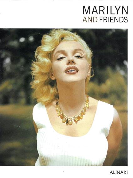 Marilyn and friends - Charles-Henri Favrod - copertina