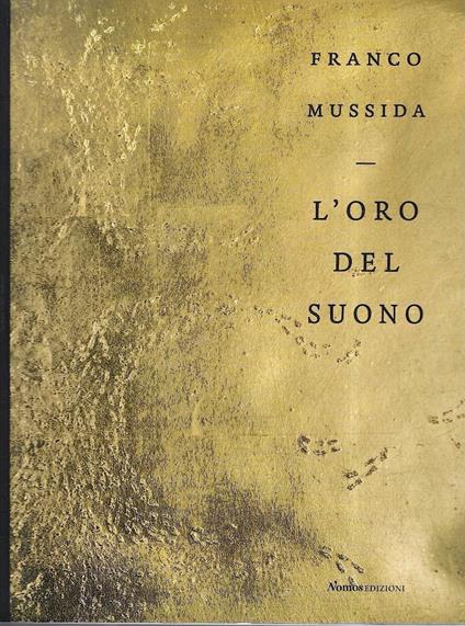 Franco Mussida. L'oro del suono - Martina Corgnati - copertina