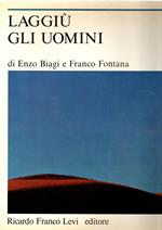 Laggiù gli uomini