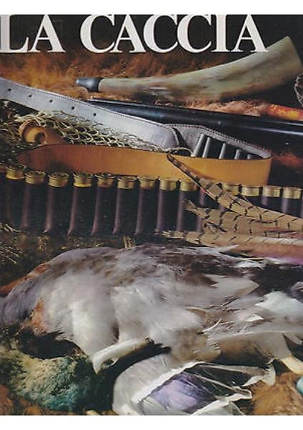 La caccia, 2 volumi - Sergio Perosino - copertina