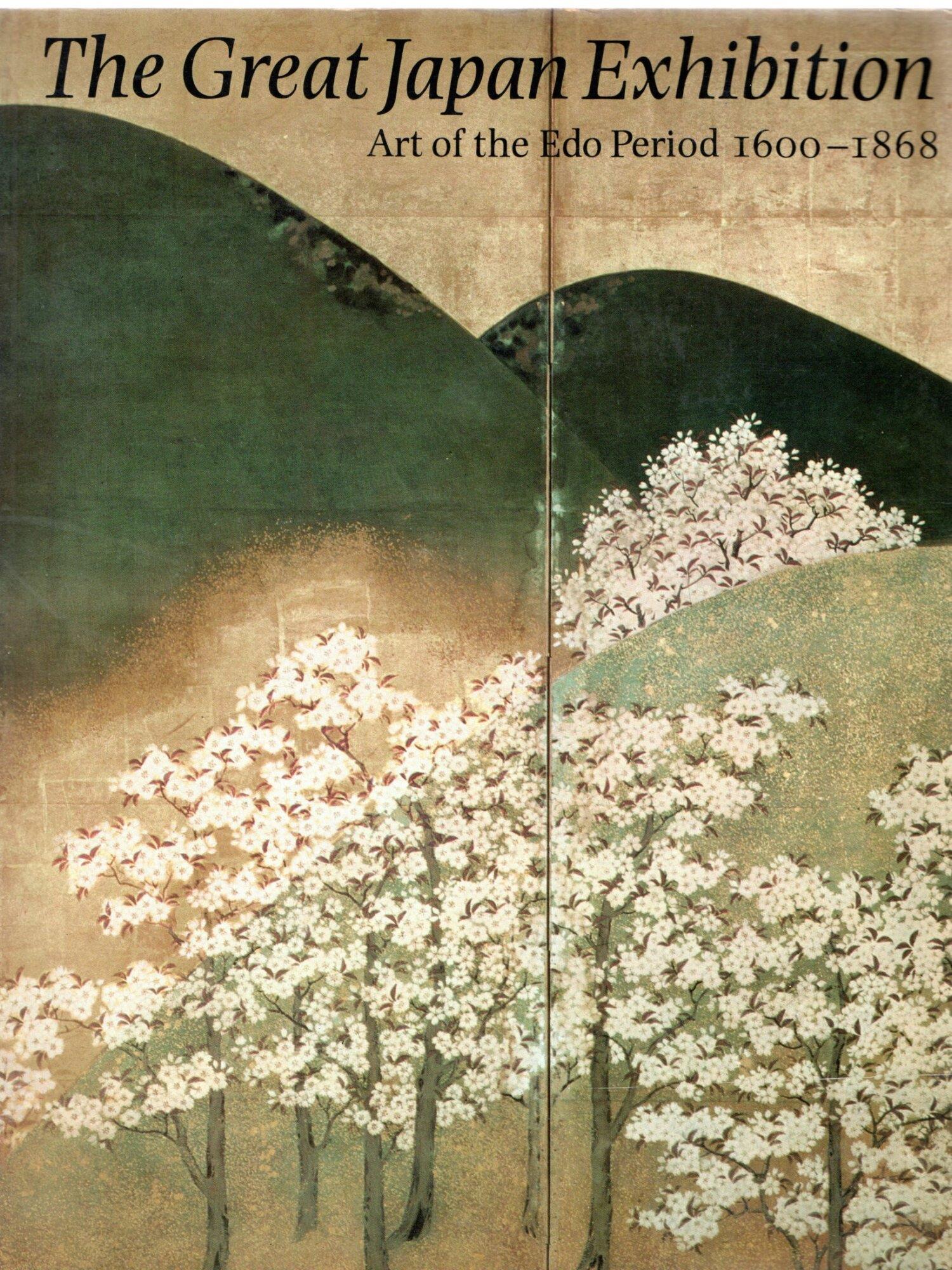 Great Japan Exhibition: Art of the Period 1600-1868