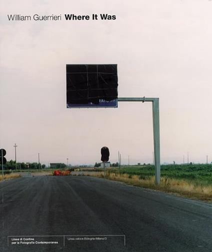 Where it was. Ediz. italiana e inglese - copertina