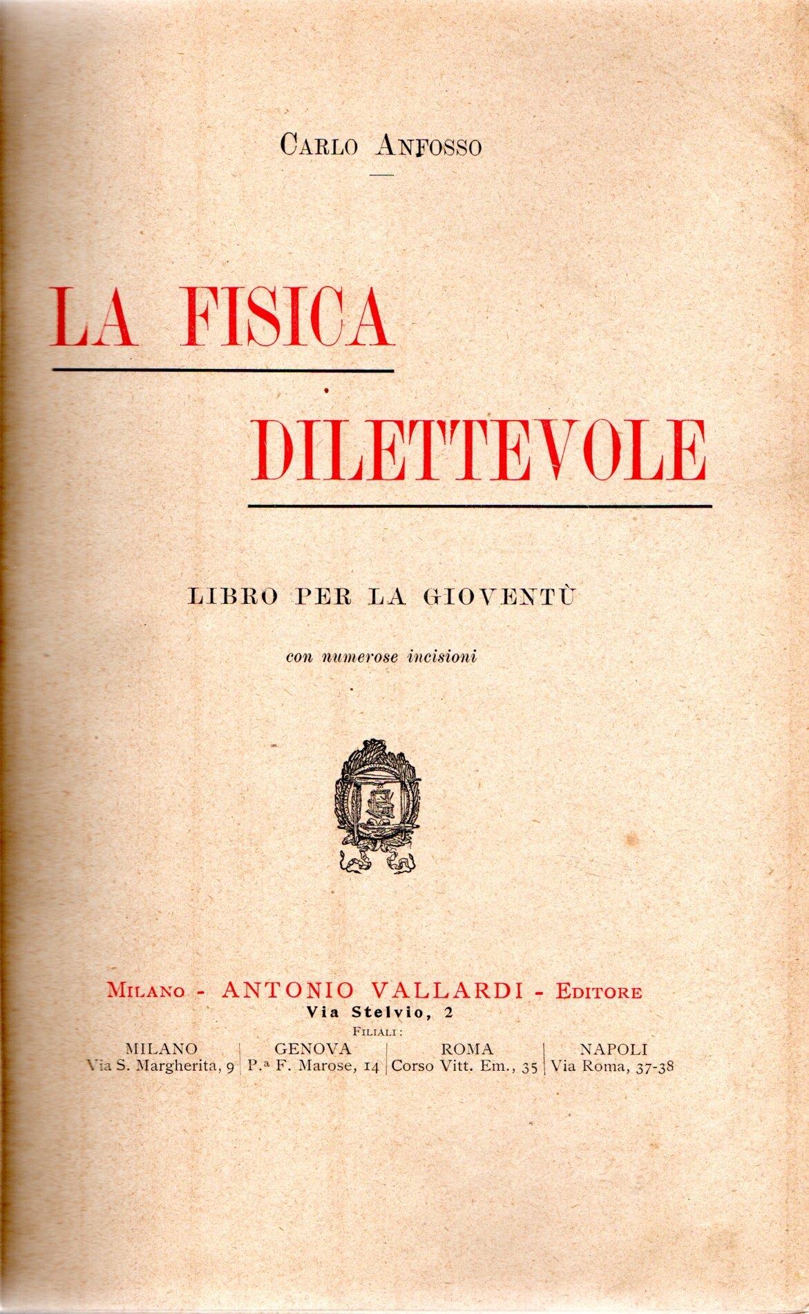 La fisica dilettevole : Libro per la gioventù