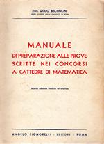 Manuale di preparazione alle prove scritte nei concorsi a cattedra di matematica
