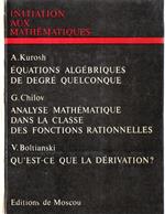 Equations Algebriques de degré quelconque - Analyse mathematique dans la classe des fonctions rationnelles - Qùest-ce que la derivation?
