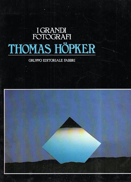 Thomas Höpker (Collana "I Grandi Fotografi") - copertina