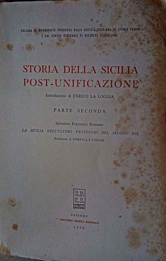 Storia della Sicilia post unificazione Due volumi: parte seconda e parte terza - Salvatore F. Romano - copertina