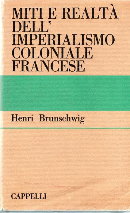 Miti e realtà dell'Imperialismo coloniale francese - copertina