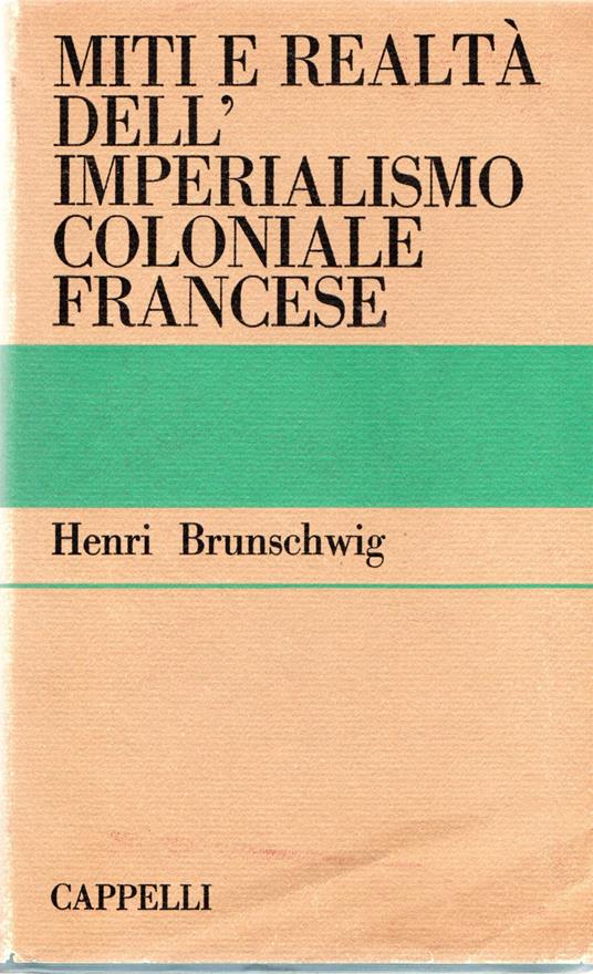 Miti e realtà dell'Imperialismo coloniale francese - copertina
