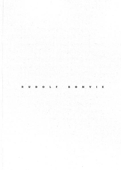 Rudolf Bonvie. Figures - Paysages - Marines - Travaux photographiques (Catalogo della Mostra - Colomiers, Toulouse, Salzburg, 1994) - Rudolf Bonvie - copertina