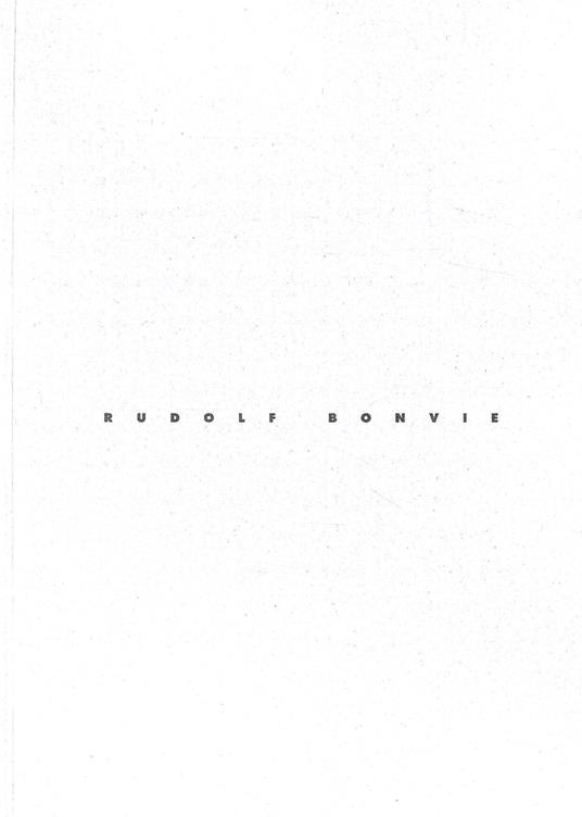 Rudolf Bonvie. Figures - Paysages - Marines - Travaux photographiques (Catalogo della Mostra - Colomiers, Toulouse, Salzburg, 1994) - Rudolf Bonvie - copertina