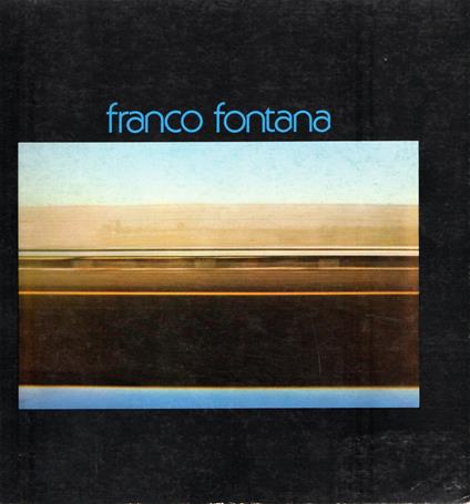 Franco Fontana - Franco Fontana - copertina