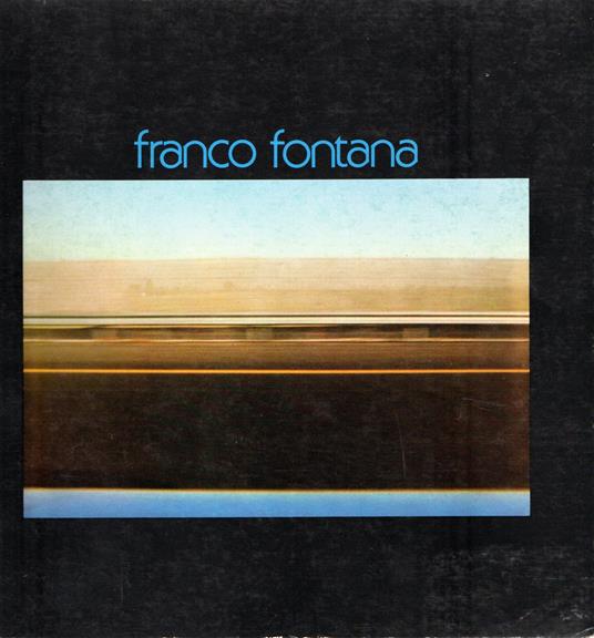 Franco Fontana - Franco Fontana - copertina