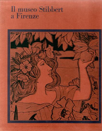 Il museo Stibbert a Firenze (2 vol. in cofanetto) - copertina