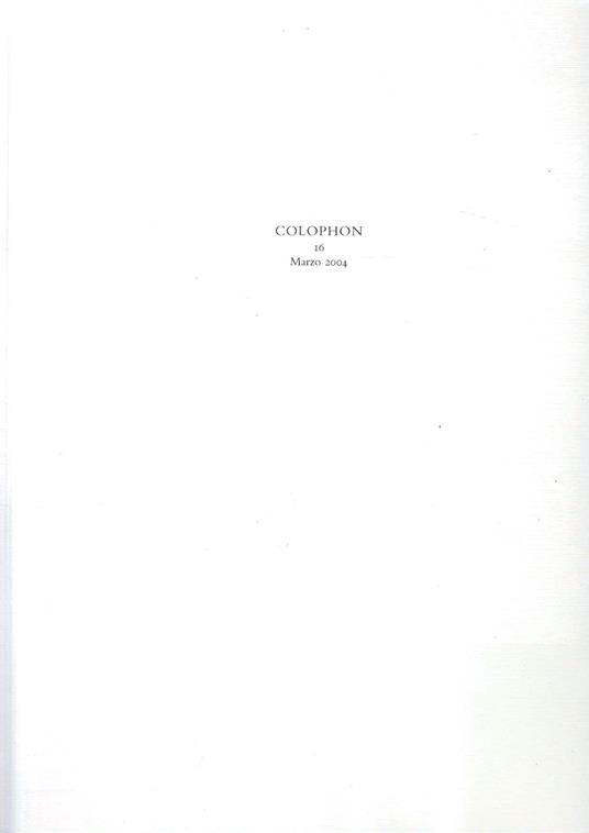 Colophon. Quadrimestrale di libri d'artista e di bei libri n. 16, Marzo 2004 - copertina