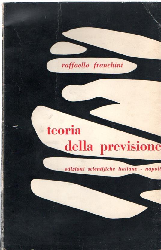 Teoria della previsione - Raffaello Franchini - copertina
