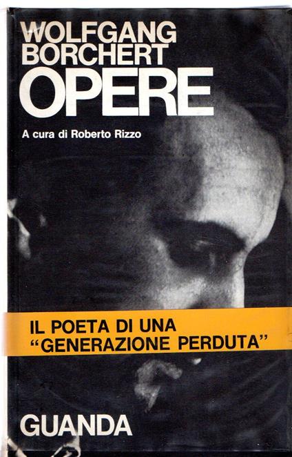 Opere - Wolfgang Borchert - copertina