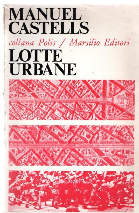 Lotte urbane - Manuel Castells - copertina