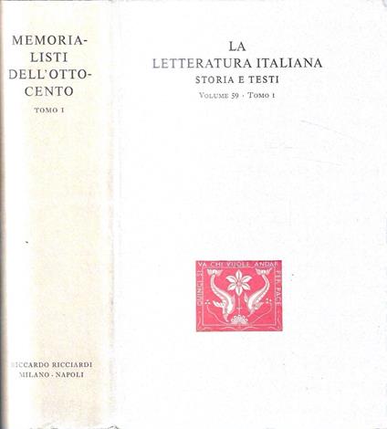 Memorialisti dell'Ottocento - Tomo I ("La Letteratura Italiana - Storia e Testi" Vol. 59 - Tomo I ) - copertina