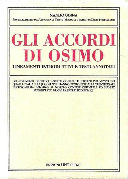 Gli accordi di Osimo. Lineamenti introduttivi e testi annotati - copertina