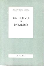 Un corvo in paradiso (Sguardi sul mondo)