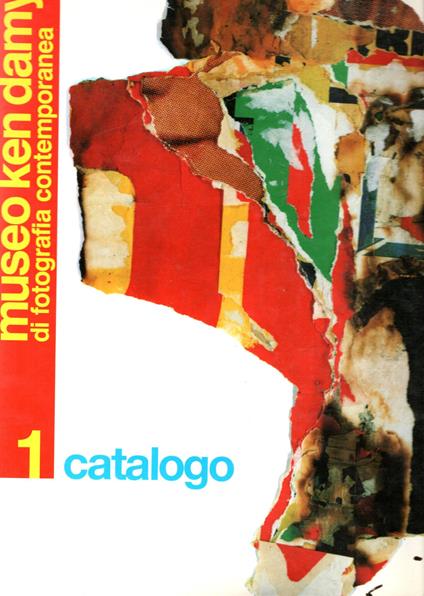 Museo ken damy di fotografia contemporanea Catalogo 1 e 2 - Ken Damy - copertina
