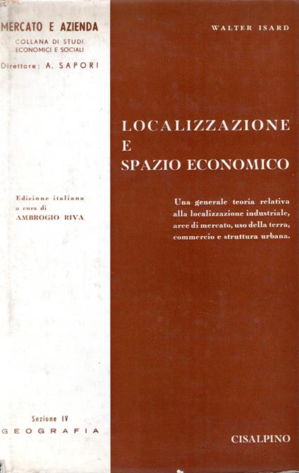 Localizzazione e spazio economico - Walter Isard - copertina