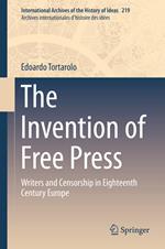 The Invention of Free Press: Writers and Censorship in Eighteenth Century Europe: 219
