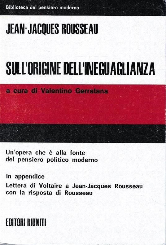 Discorso sull'origine e i fondamenti dell'ineguaglianza tra gli uomini - Jean-Jacques Rousseau - copertina