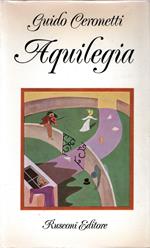 Prima Edizione! Aquilegia