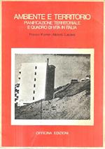 Ambiente e territorio. Ambiente territoriale e quadro di vita in Italia