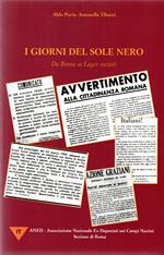 I giorni del sole nero : Da Roma ai Lager nazisti