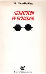 Seduttori in Ecuador