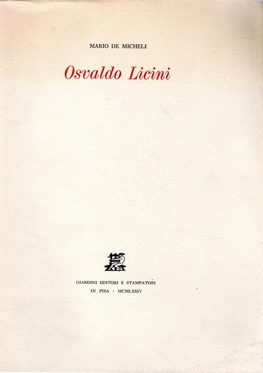 Osvaldo Licini - Mario De Micheli - copertina