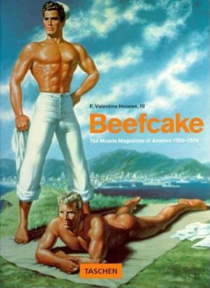 Beefcake: The Muscle Magazines of America 1950-1970 - copertina