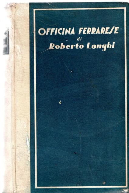 Officina Ferrarese - Roberto Longhi - copertina