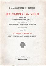 I manoscritti e i disegni di Leonardo da Vinci pubblicati dalla Reale Commissione Vinciana sotto gli auspici del Ministero dell'Educazione Nazionale : Il Codice Forster II (Vol. III)