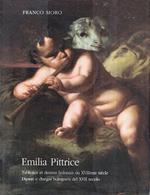 Emilia Pittrice. Tableux et dessins bolonais du XVIIème siècle - Dipinti e disegni bolognesi del XVII secolo (Catalogo della Mostra - Parigi, 2007/2008)
