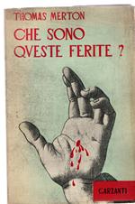 Che Sono Queste Ferite ?