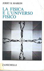 La fisica e l'universo fisico