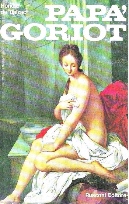 Papà Goriot - Honoré de Balzac - copertina