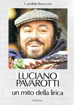 Autografato ! Luciano Pavarotti. Un mito della lirica