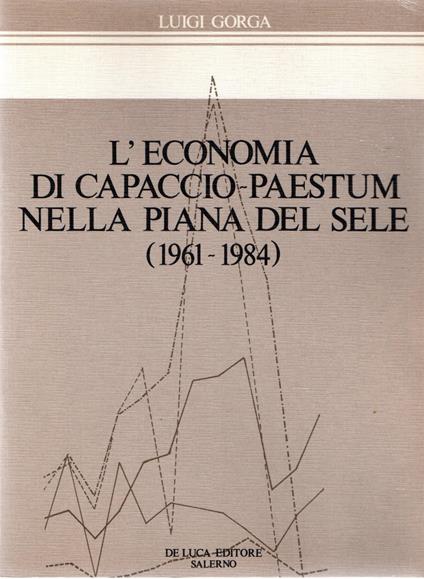 L' economia di Capaccio-Paestum nella Piana del Sele (1961-1984) - copertina