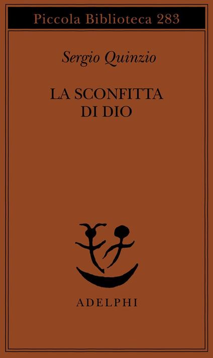 La sconfitta di Dio - Sergio Quinzio - copertina