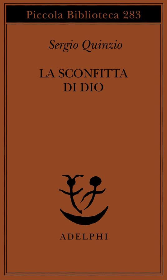 La sconfitta di Dio - Sergio Quinzio - copertina